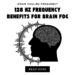 128 Hz Frequency Benefits for Brain Fog