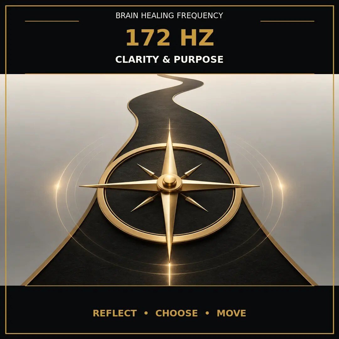 172 Hz frequency benefits for clarity and purpose in life